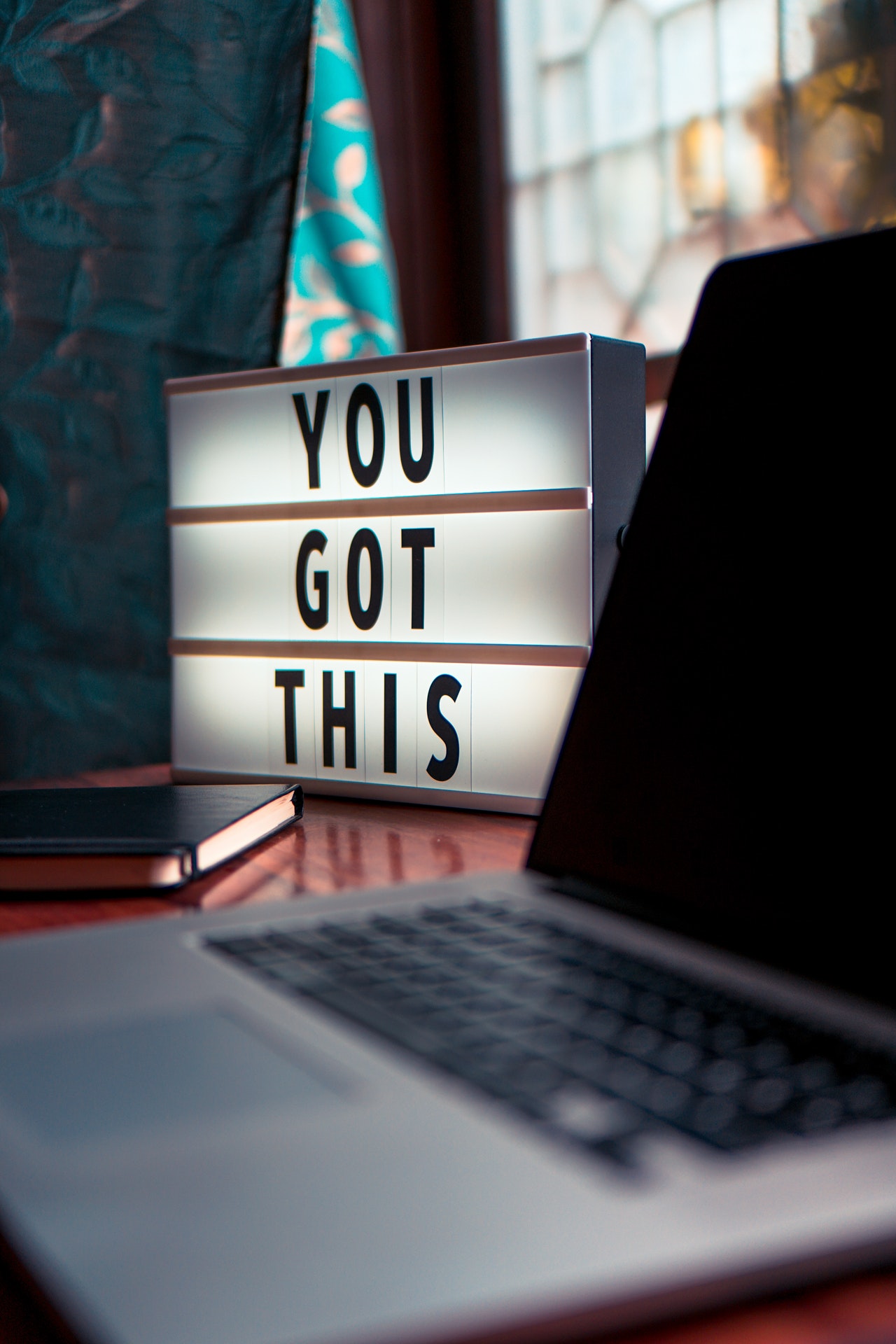 You Got this sign